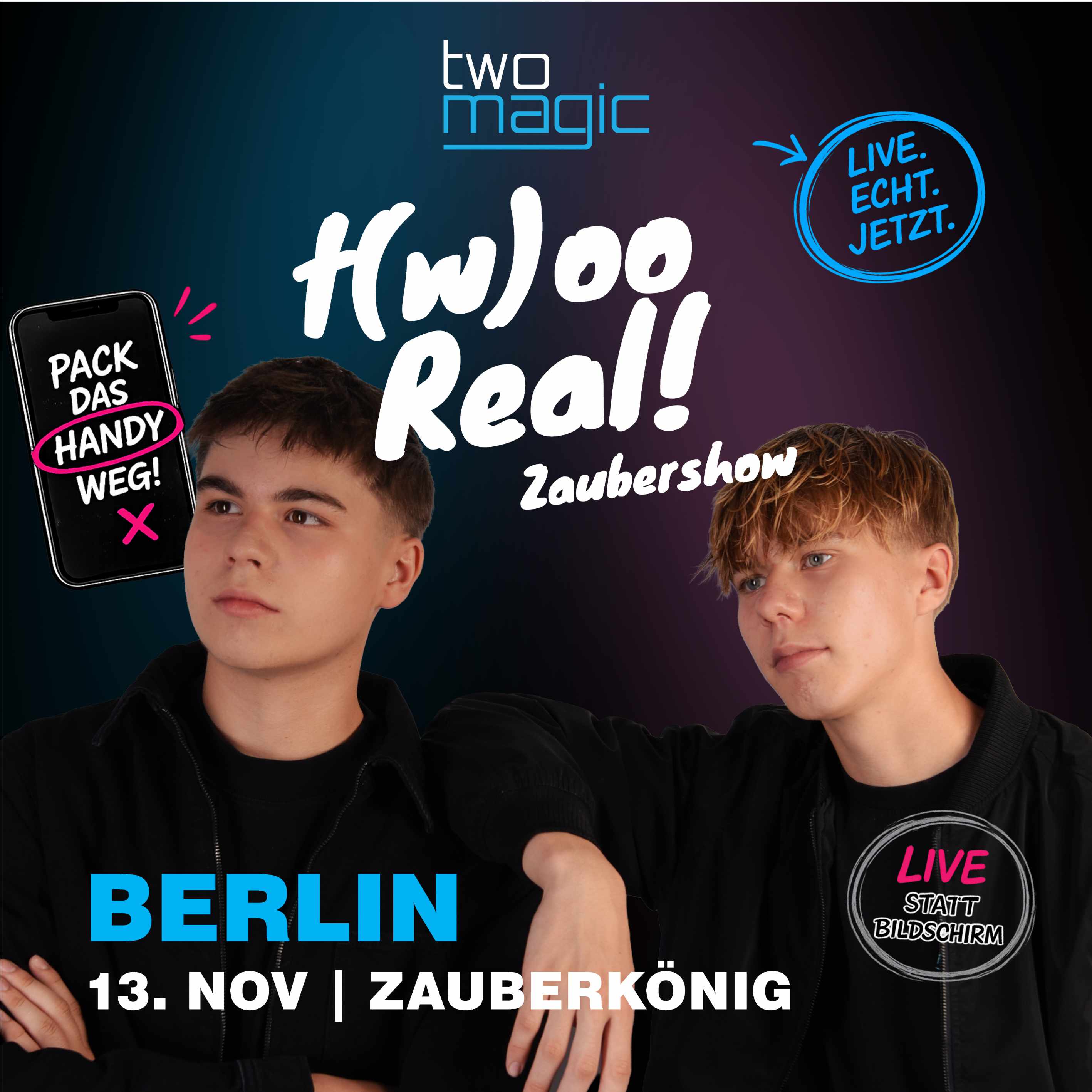 twoMagic präsentiert - t(w)oo Real ! Zaubershow
