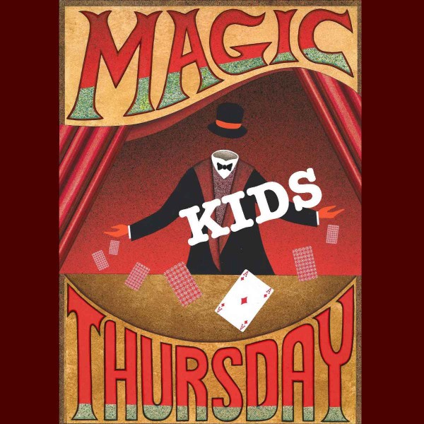 Magic Thursday KIDS