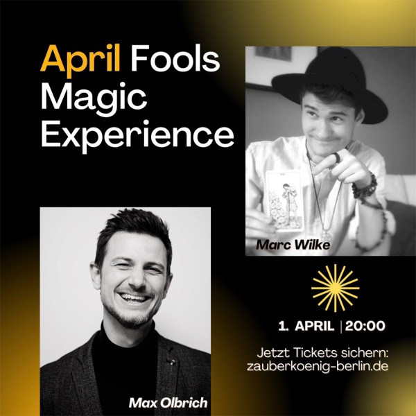 April Fools Magic Experience