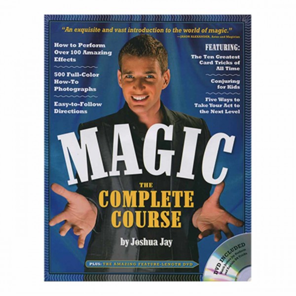 Magic The Complete Course (with DVD) by Joshua Jay